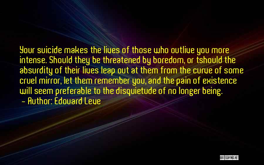 Edouard Leve Quotes 1478684
