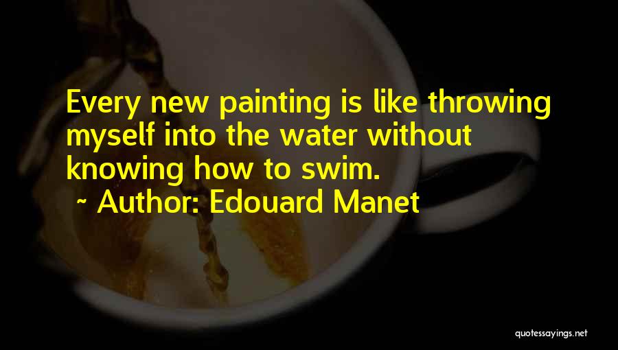 Edouard Manet Quotes 1973291