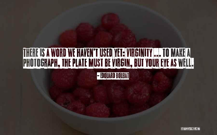 Edouard Quotes By Edouard Boubat Edouard Quotes By Edouard Boubat
