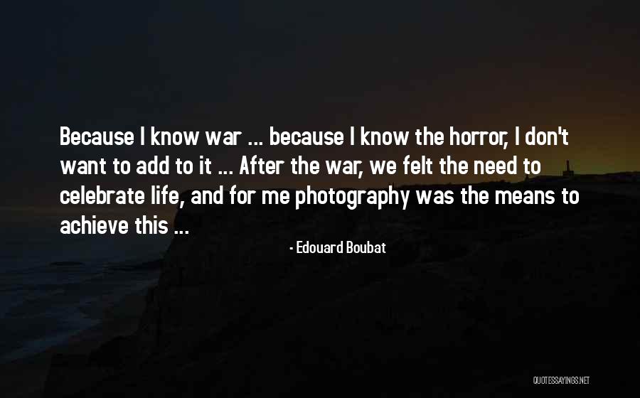 Edouard Quotes By Edouard Boubat Edouard Quotes By Edouard Boubat