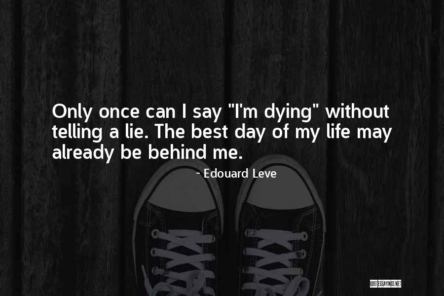 Edouard Quotes By Edouard Leve Edouard Quotes By Edouard Leve