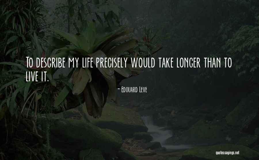 Edouard Quotes By Edouard Leve Edouard Quotes By Edouard Leve