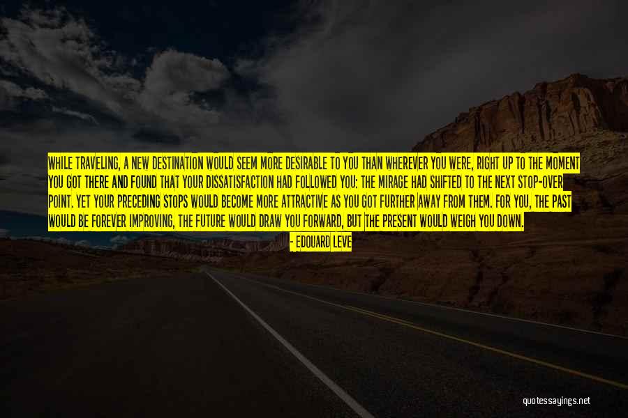 Edouard Quotes By Edouard Leve Edouard Quotes By Edouard Leve