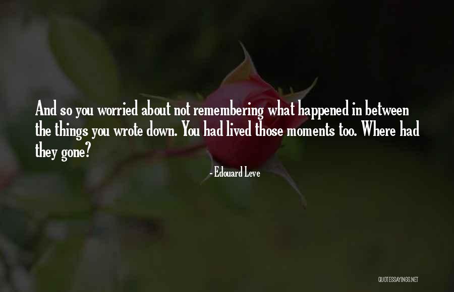 Edouard Quotes By Edouard Leve Edouard Quotes By Edouard Leve