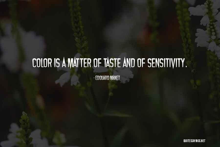 Edouard Quotes By Edouard Manet Edouard Quotes By Edouard Manet