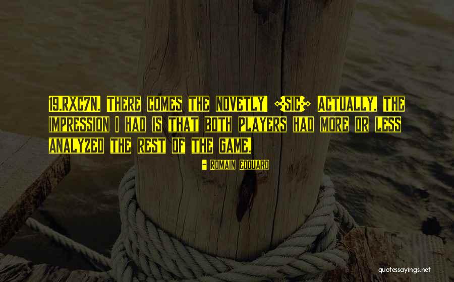 Edouard Quotes By Romain Edouard Edouard Quotes By Romain Edouard