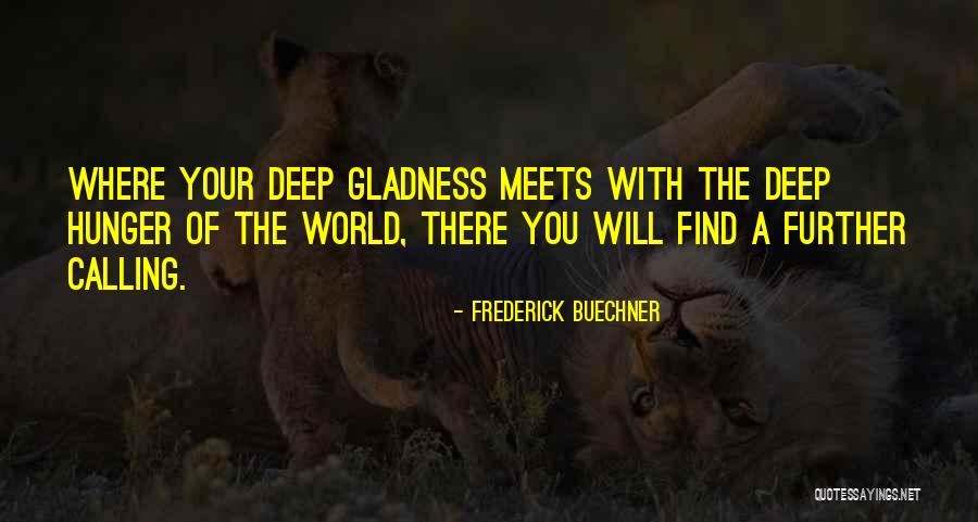 Edralin Pediatrics Quotes By Frederick Buechner Edralin Pediatrics Quotes By Frederick Buechner