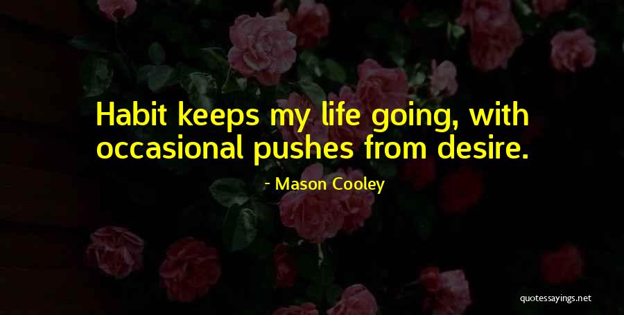 Edric Connor Quotes By Mason Cooley Edric Connor Quotes By Mason Cooley