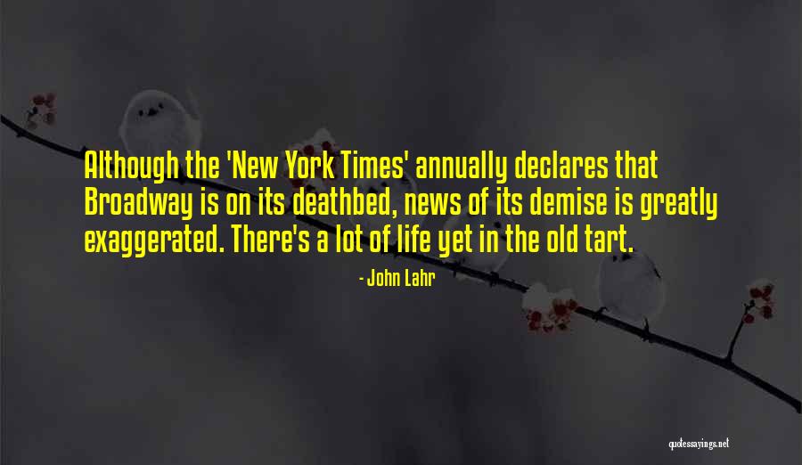 Edrie Reno Quotes By John Lahr Edrie Reno Quotes By John Lahr