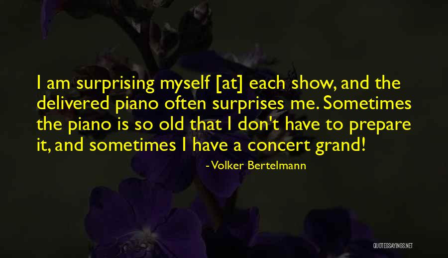 Edrie Ricketts Quotes By Volker Bertelmann Edrie Ricketts Quotes By Volker Bertelmann