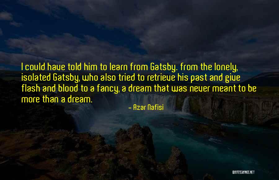 Edrishti Quotes By Azar Nafisi Edrishti Quotes By Azar Nafisi