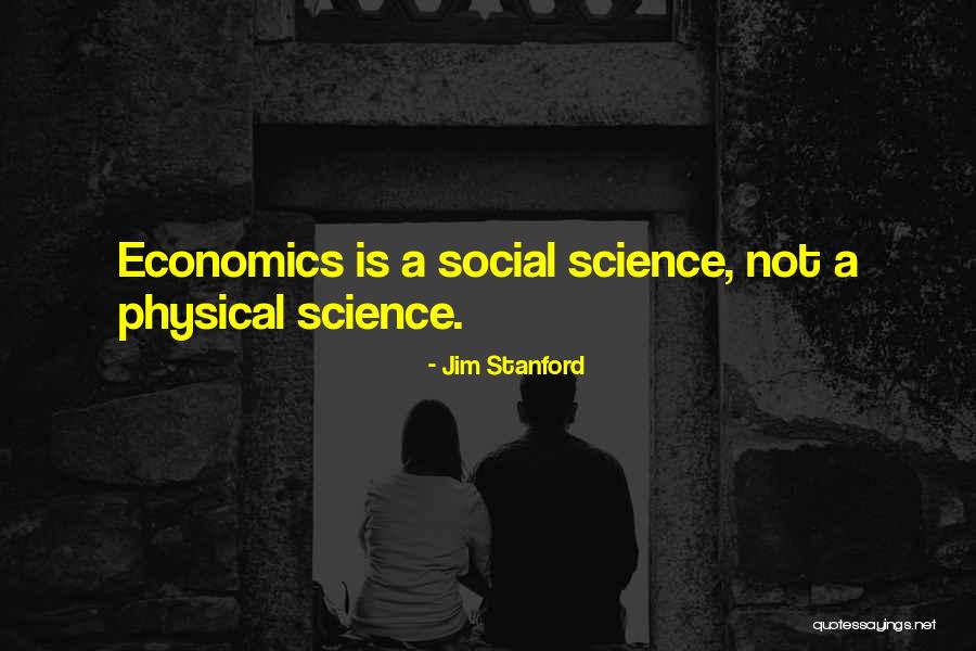 Edrita Fried Quotes By Jim Stanford Edrita Fried Quotes By Jim Stanford