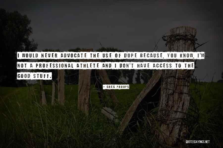 Edsel Dope Quotes By Greg Proops Edsel Dope Quotes By Greg Proops