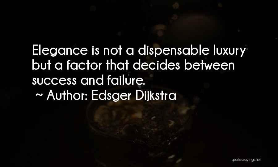 Edsger Dijkstra Quotes 437213