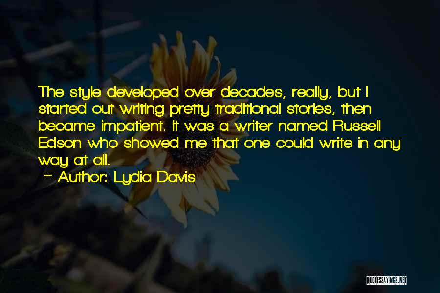 Edson Quotes By Lydia Davis