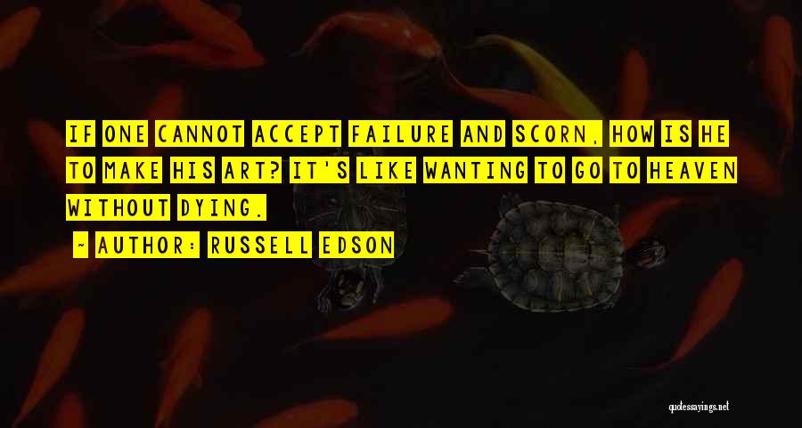 Edson Quotes By Russell Edson