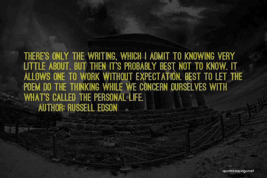 Edson Quotes By Russell Edson