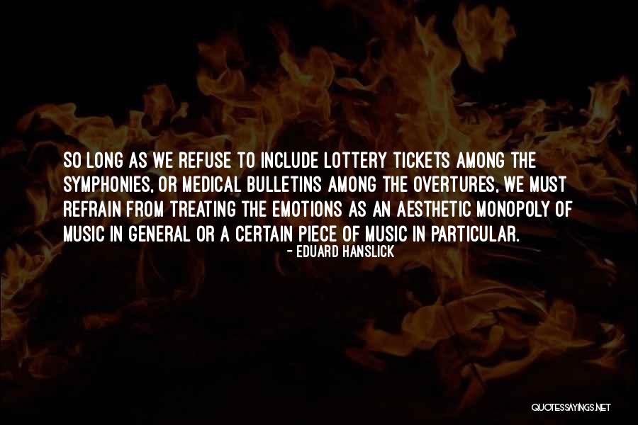 Eduard Quotes By Eduard Hanslick