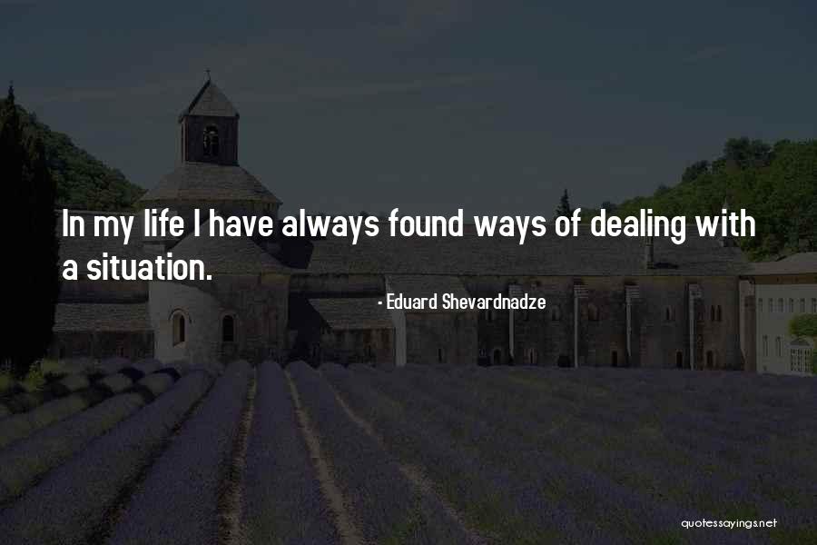 Eduard Quotes By Eduard Shevardnadze