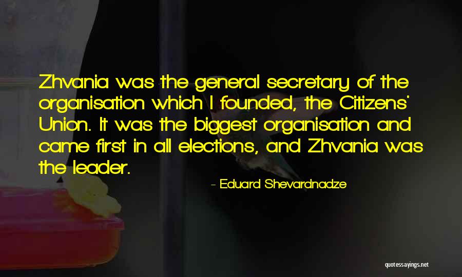 Eduard Quotes By Eduard Shevardnadze