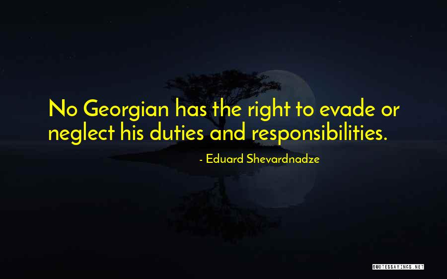 Eduard Quotes By Eduard Shevardnadze