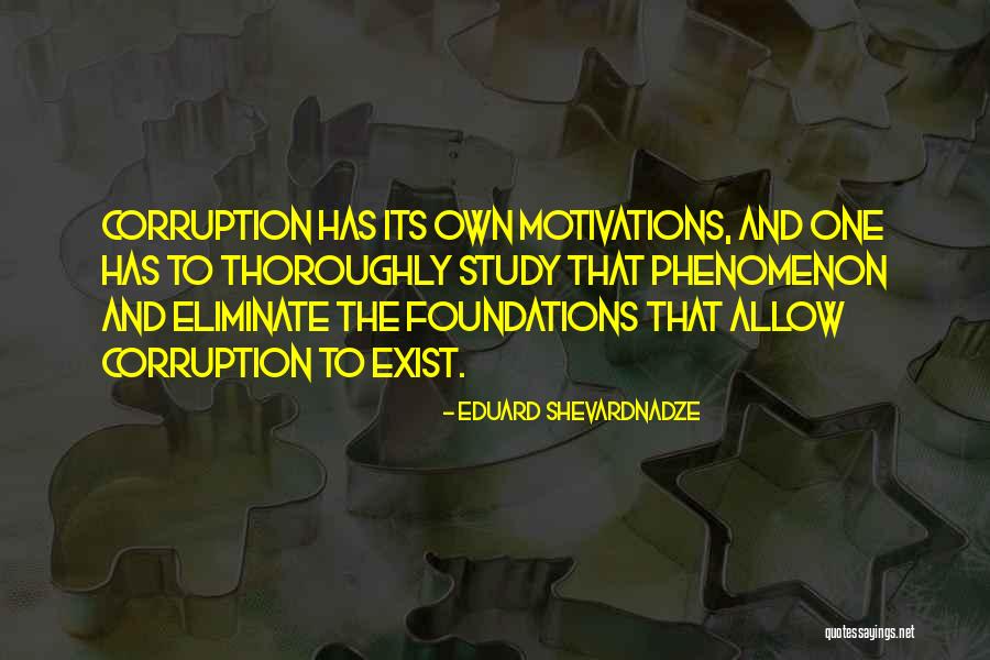 Eduard Quotes By Eduard Shevardnadze