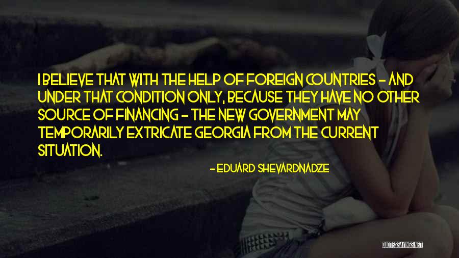 Eduard Quotes By Eduard Shevardnadze