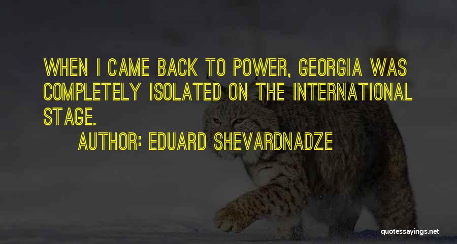 Eduard Shevardnadze Quotes 655843