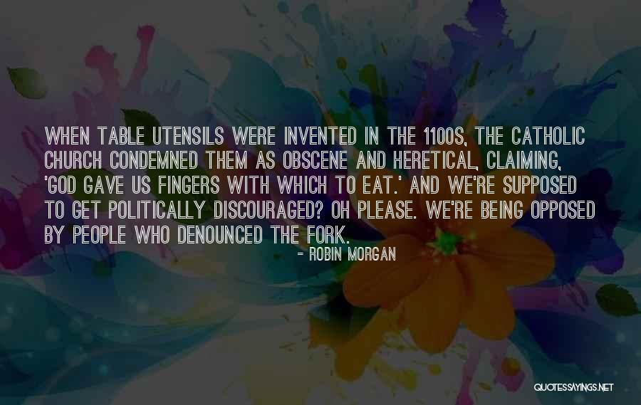 Eduarda Ferreira Quotes By Robin Morgan Eduarda Ferreira Quotes By Robin Morgan