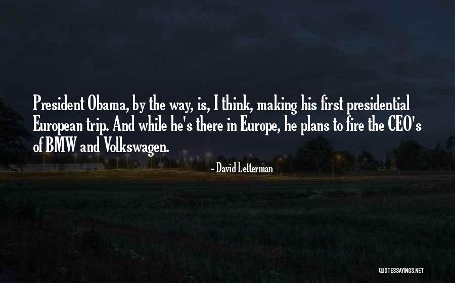 Eduarda Tpi Wals Quotes By David Letterman Eduarda Tpi Wals Quotes By David Letterman