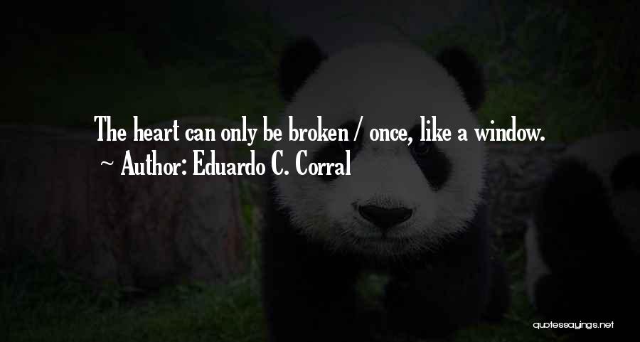 Eduardo C. Corral Quotes 273323