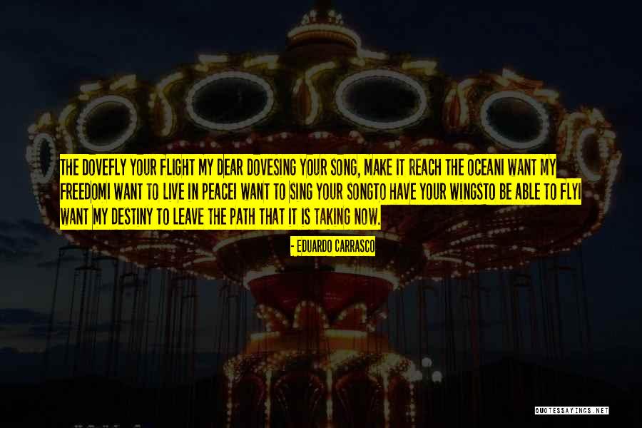Eduardo Carrasco Quotes 806097 Eduardo Carrasco Quotes 806097