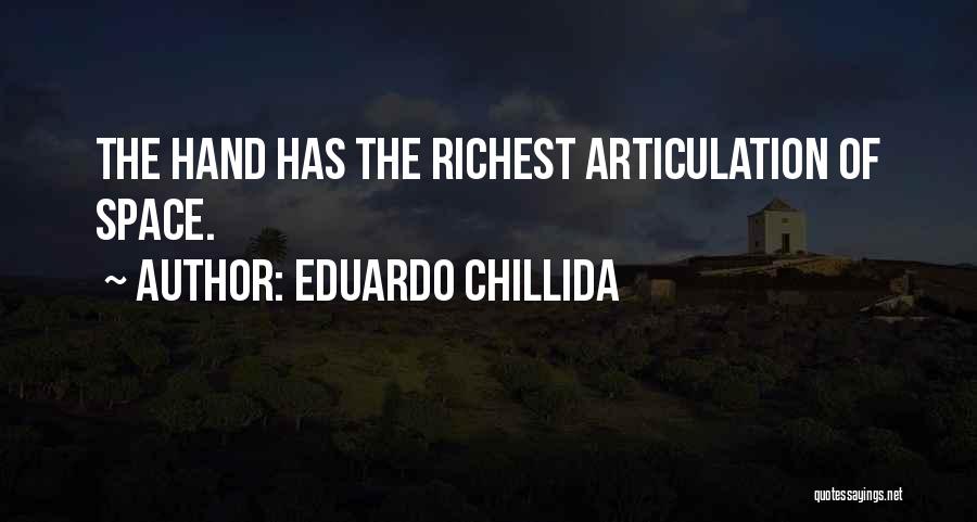 Eduardo Chillida Quotes 387899