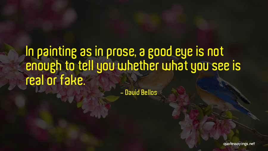 Eduardo Costa Quotes By David Bellos Eduardo Costa Quotes By David Bellos