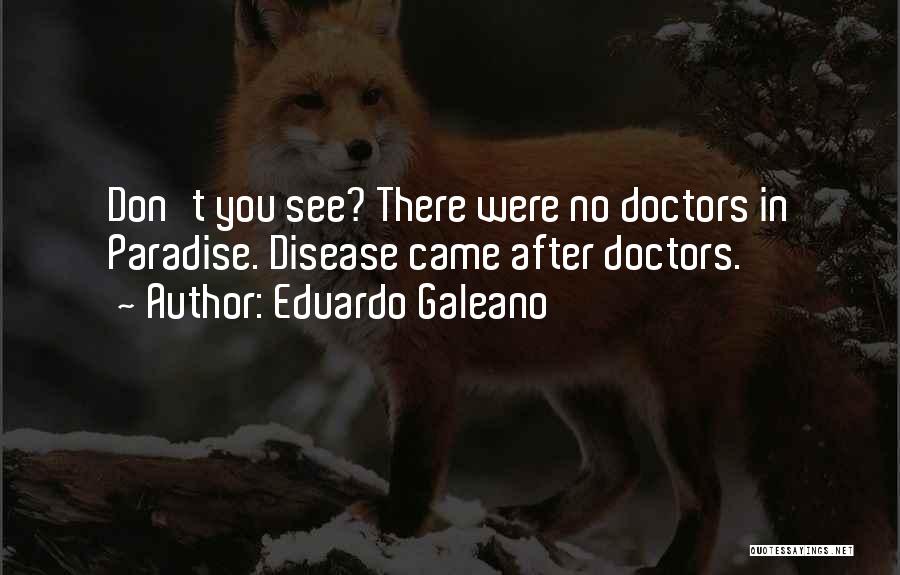 Eduardo Galeano Quotes 1703505