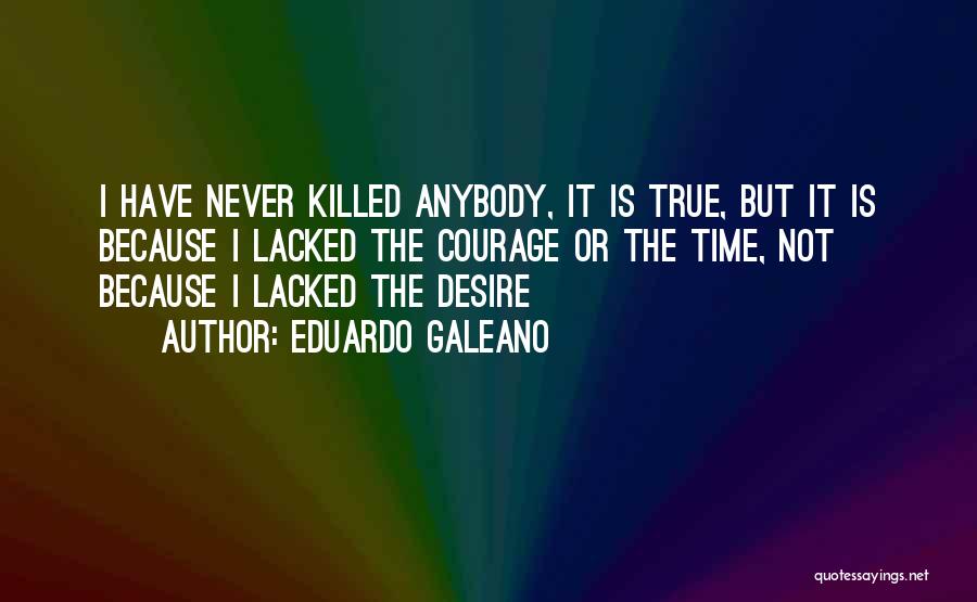 Eduardo Galeano Quotes 2101045