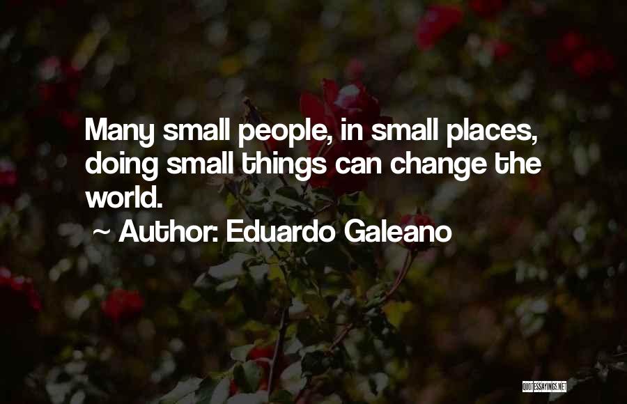 Eduardo Galeano Quotes 2253207