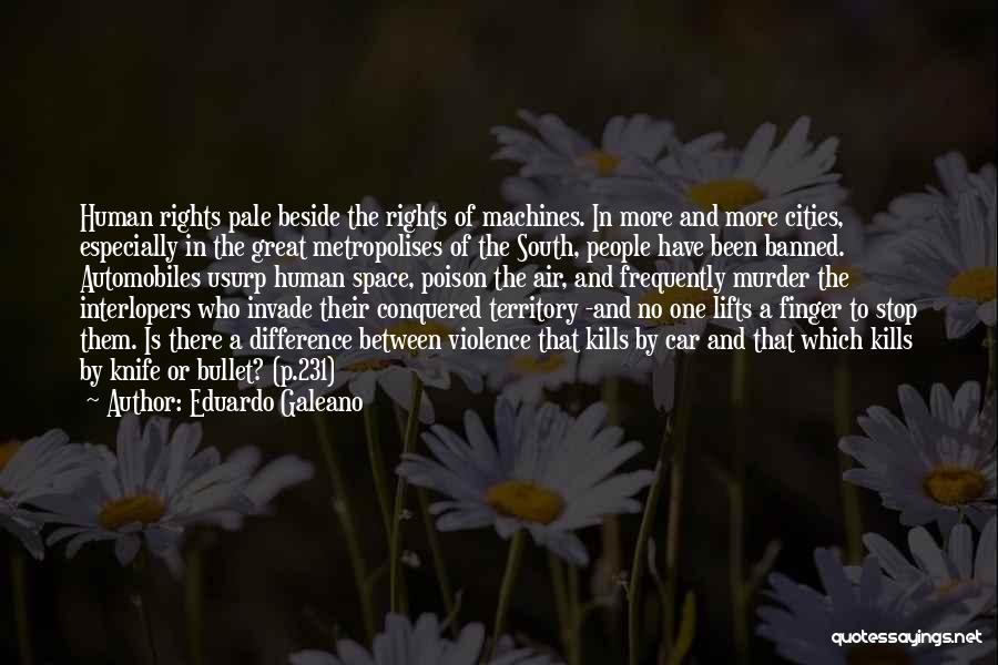 Eduardo Galeano Quotes 243063