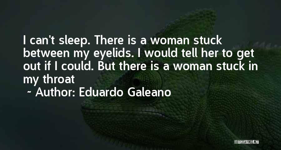Eduardo Galeano Quotes 865813