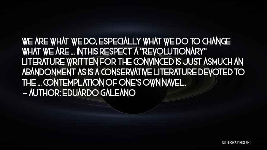 Eduardo Galeano Quotes 891037