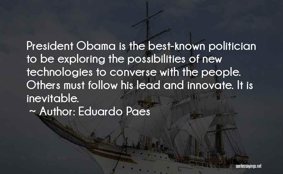 Eduardo Paes Quotes 101076