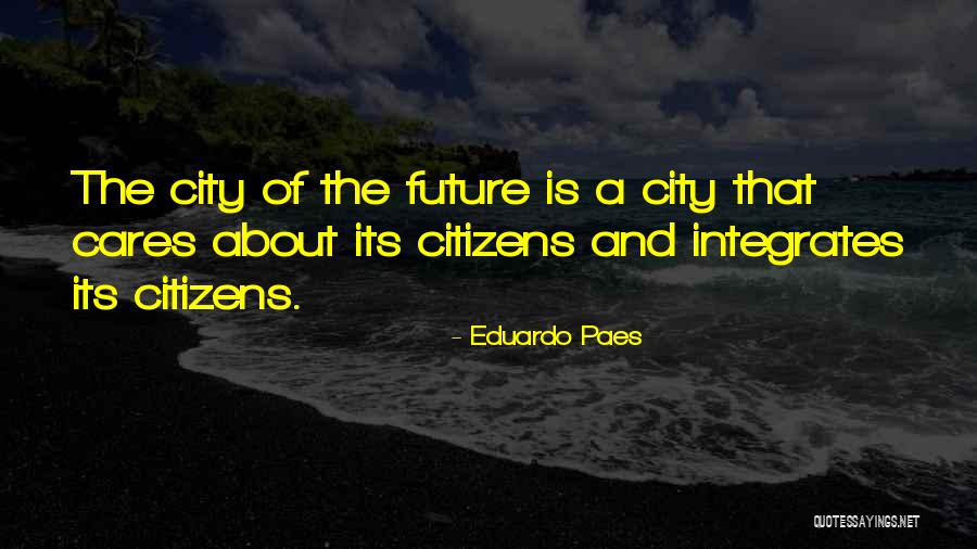 Eduardo Paes Quotes 1639425