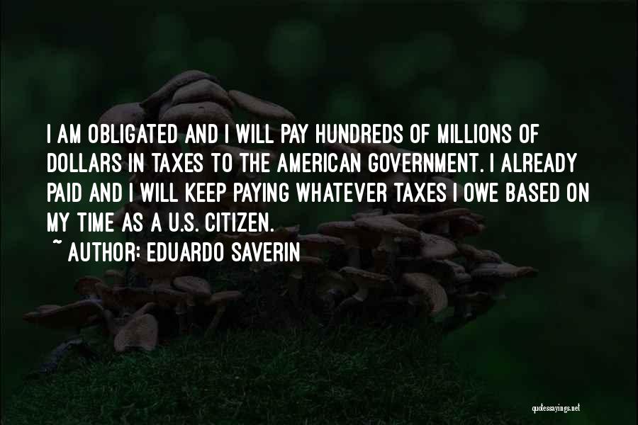 Eduardo Saverin Quotes 1555573