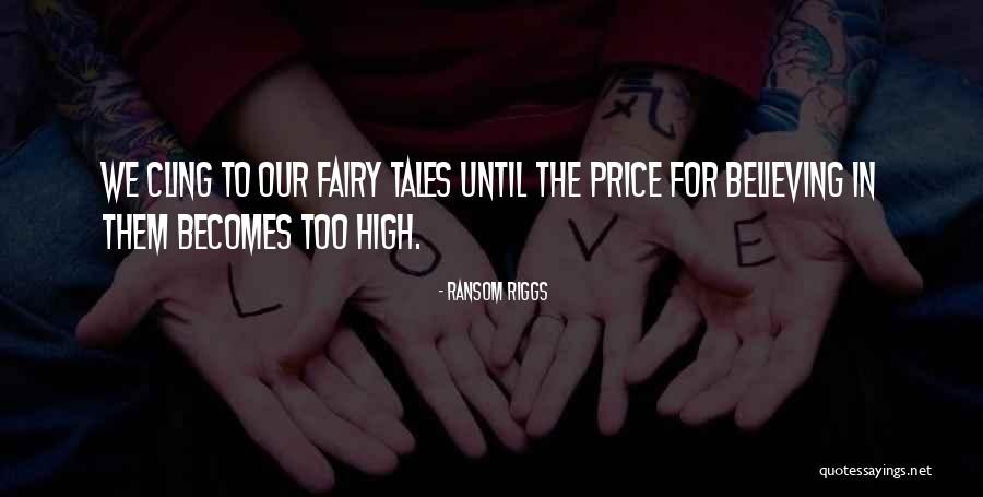 Educable Quotes By Ransom Riggs Educable Quotes By Ransom Riggs