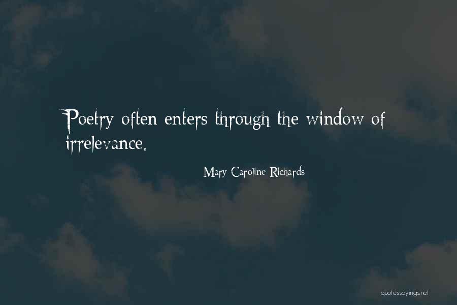 Educador Quotes By Mary Caroline Richards Educador Quotes By Mary Caroline Richards