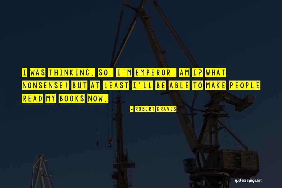 Educador Quotes By Robert Graves Educador Quotes By Robert Graves