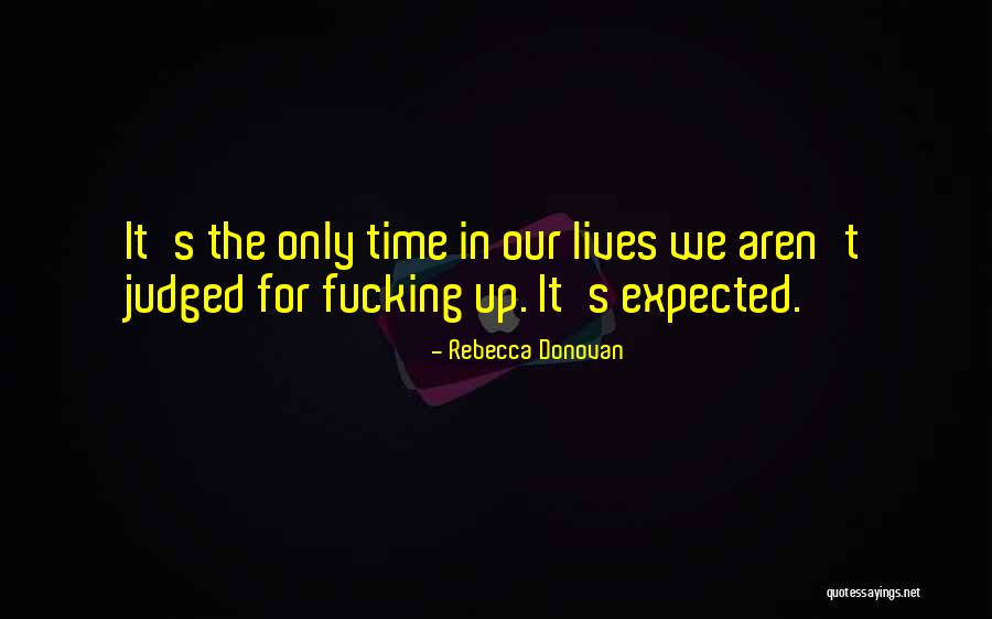 Educamos Infantes Quotes By Rebecca Donovan Educamos Infantes Quotes By Rebecca Donovan