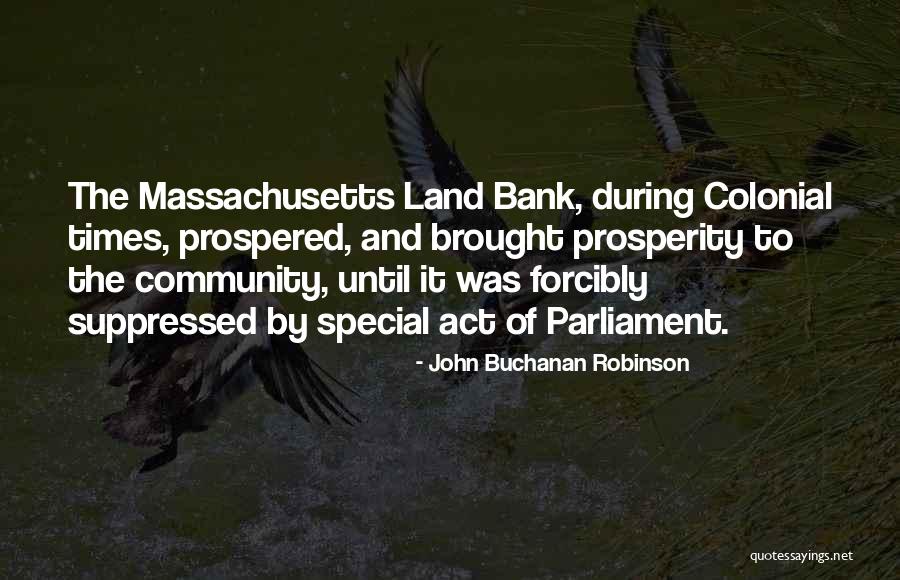 Educarer Inc Quotes By John Buchanan Robinson Educarer Inc Quotes By John Buchanan Robinson