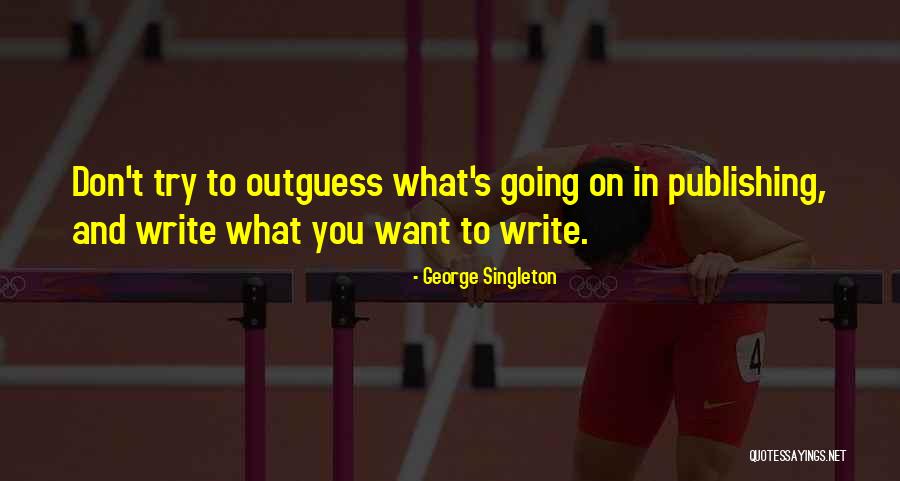 Educate And Empower Quotes By George Singleton Educate And Empower Quotes By George Singleton