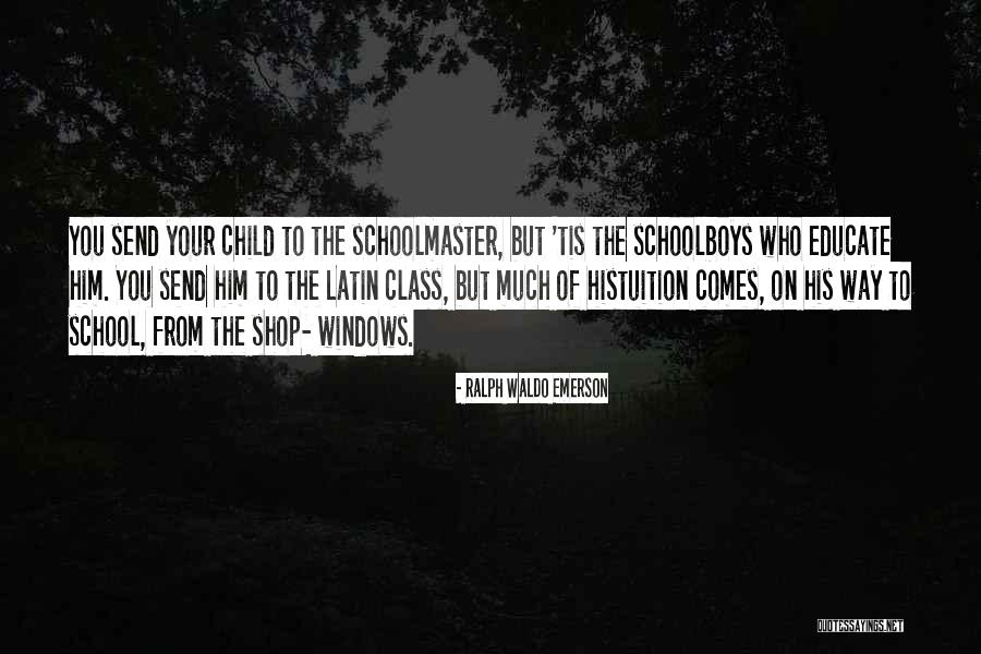 Educate Children Quotes By Ralph Waldo Emerson Educate Children Quotes By Ralph Waldo Emerson